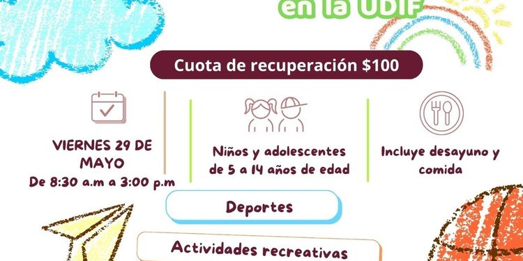Están abiertas las inscripciones para el ‘Viernes Divertido en la UDIF’ el 29 de mayo