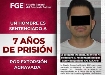 FGE.  Un hombre es sentenciado a 7 años de prisión por extorsión agravada