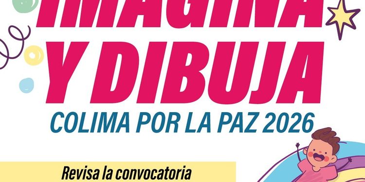 ¡Participa en “Imagina y Dibuja Colima por la Paz 2026”!