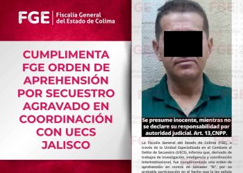 Cumplimenta FGE orden de aprehensión por secuestro agravado en coordinación con UECS Jalisco