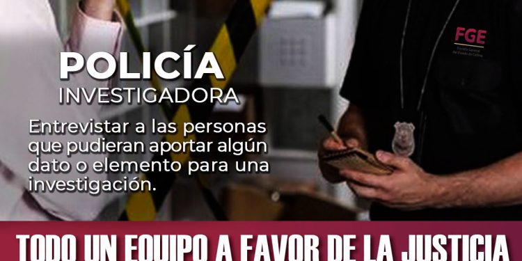 POLICIA INVESTIGADORA SE ENCARGA DE.