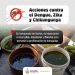 Evitar los criaderos de zancudos es una tarea de todas y todos para prevenir el dengue.
