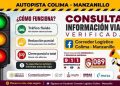 Cuando viajes por la autopista Colima-Manzanillo, o en sentido inverso, te recordamos que la página rutasalternas.col.gob.mx está disponible para consultar el estado del tráfico en tiempo real y evitar contratiempos en tu trayecto.