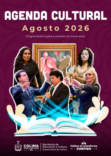 Talleres gratuitos y eventos públicos integran la agenda artística de Cultura Colima durante agosto