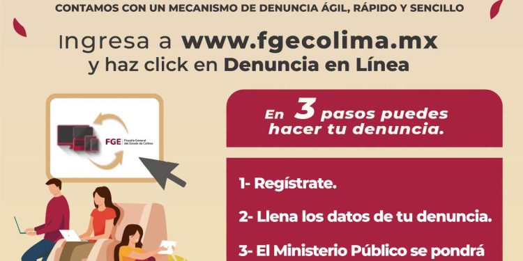 Denuncia en Línea: Reporta un Delito Fácil y Rápido ante la Fiscalía de Colima