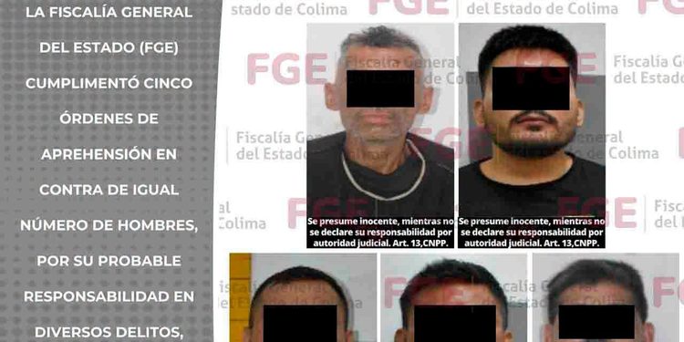 FGE, lleva ante la justicia a cinco personas con órdenes de aprehensión