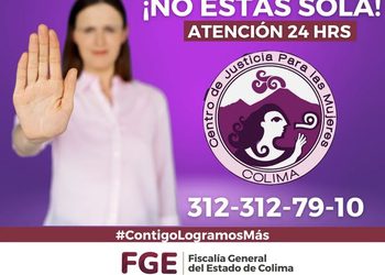 Centro de Justicia para las Mujeres de Colima ofrece atención las 24 horas al día con la línea 312-312-79-10