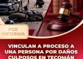 Vinculan a proceso a una persona por daños culposos en Tecomán