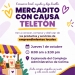 Sedeco invita a consumir local y apoyar el Mercadito con Causa Teletón