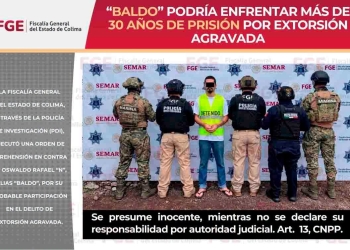 “Baldo” podría enfrentar más de 30 años de prisión por extorsión agravada