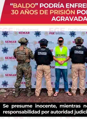 “Baldo” podría enfrentar más de 30 años de prisión por extorsión agravada