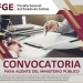La Fiscalía General del Estado te invita a que participes en la CONVOCATORIA para AGENTE DEL MINISTERIO PÚBLICO.