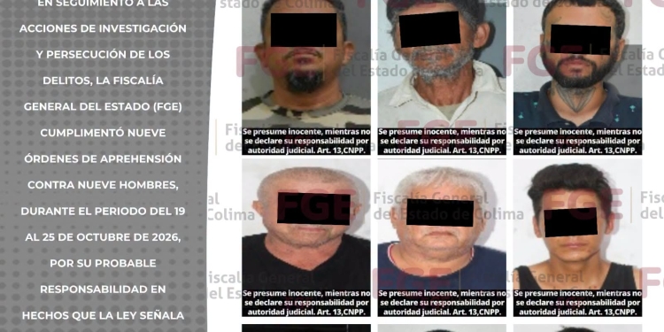 FGE cumplimenta órdenes de aprehensión contra nueve hombres