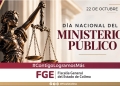 FGE-En el Día Nacional del Ministerio Público, reconocemos la labor de quienes, con profesionalismo, responsabilidad y apego a la legalidad, contribuyen a la procuración de justicia y a la defensa de los derechos de la sociedad.