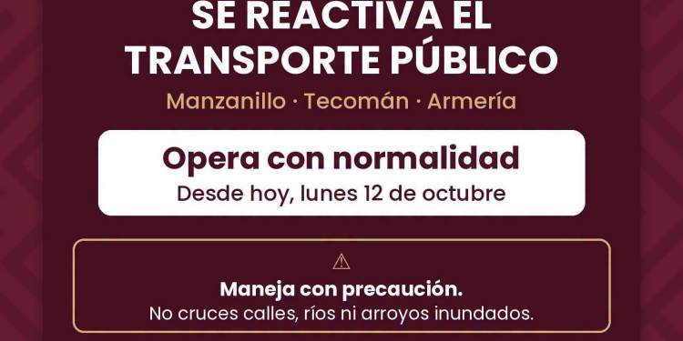 ¡El transporte público ya opera con normalidad en Manzanillo, Tecomán y Armería!