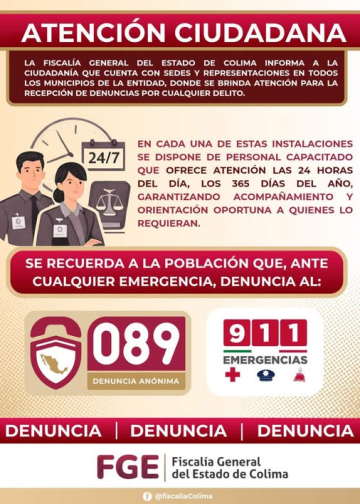 FISCALÍA DE COLIMA OFRECE ATENCIÓN PARA DENUNCIAS LAS 24 HORAS EN TODOS LOS MUNICIPIOSV