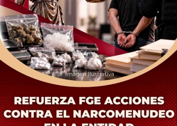 Refuerza FGE acciones contra el narcomenudeo en la entidad